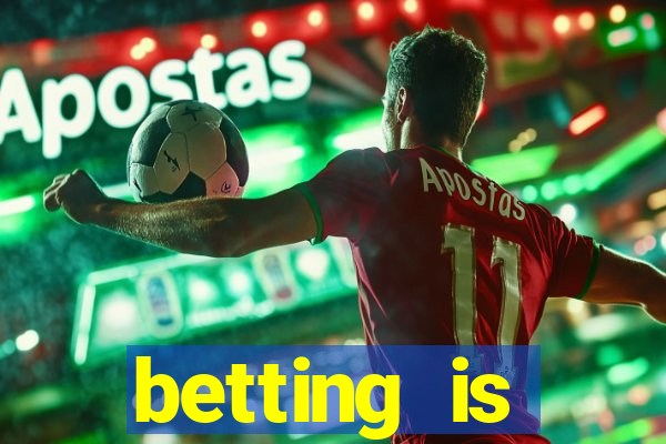 betting is currently unavailable esportes da sorte